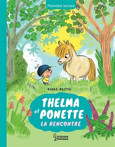 Thelma et Ponette - La rencontre | Reittu, Ninka