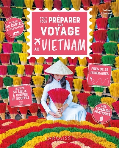 Tout pour préparer son voyage au Vietnam | 