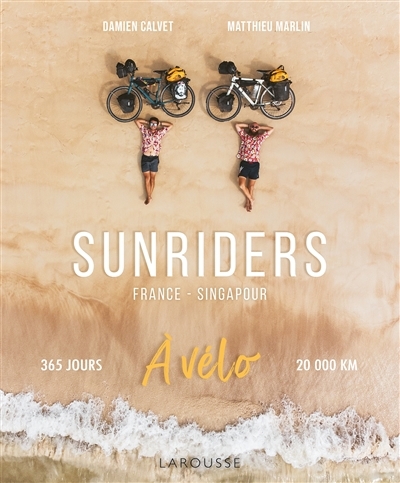 Sunriders | Calvet, Damien | Marlin, Matthieu