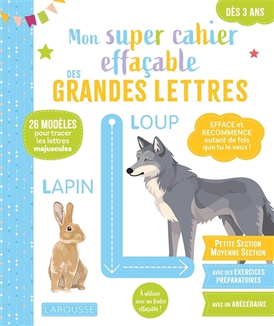 Mon super cahier effaçable des grandes lettres petite section, moyenne section, dès 3 ans | Gauduel, Catherine