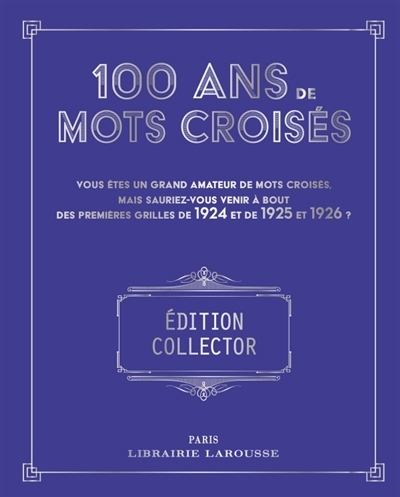 100 ans de Mots croisés | Cunow, Yves (Auteur)