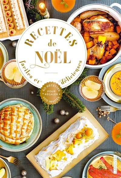 Recettes de Noël faciles et délicieuses | 