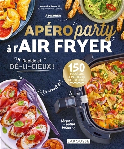 Apéro party à l'air fryer | Bernardi, Amandine