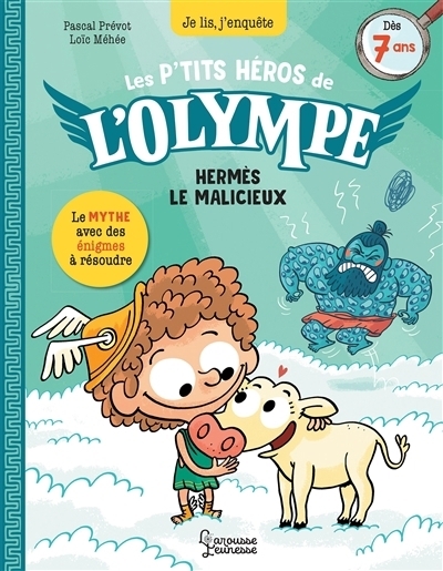 Les petits héros de l'Olympe - Hermès le malicieux | Prévot, Pascal (Auteur) | Méhée, Loïc (Illustrateur)