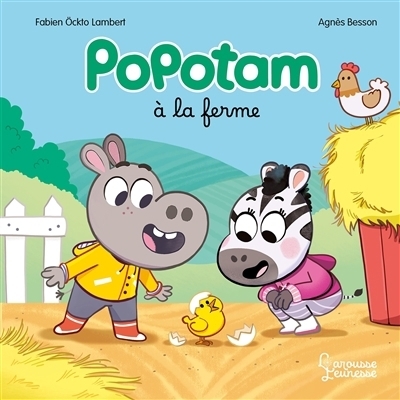 Popotam à la ferme | Besson, Agnès (Auteur) | Ockto Lambert, Fabien (Illustrateur)
