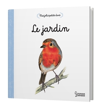 Mes jolis petits docs : Le jardin | Létoré, Anne