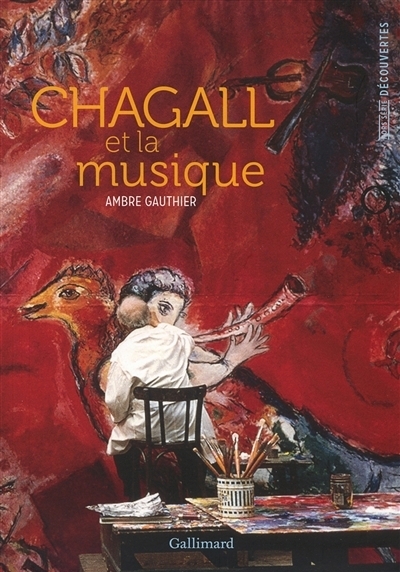 Chagall et la musique | Gauthier, Ambre (Auteur)