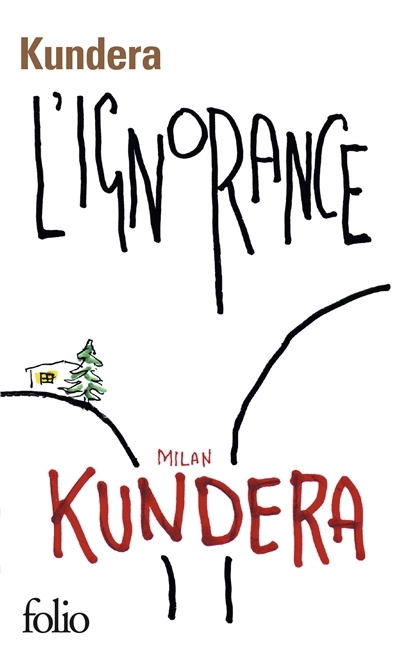 L'ignorance | Kundera, Milan