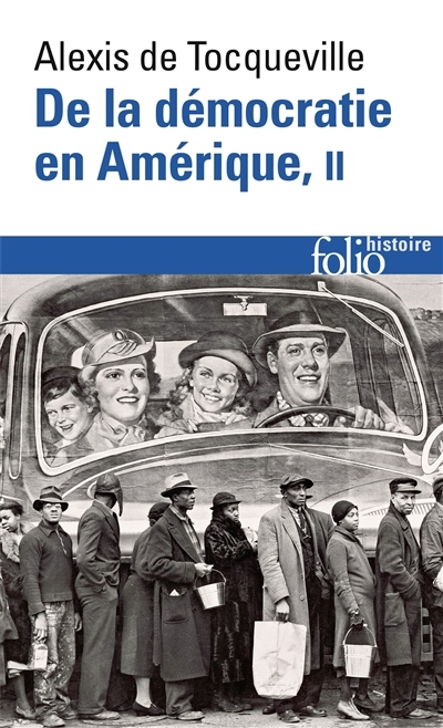 De la démocratie en Amérique | Tocqueville, Alexis de