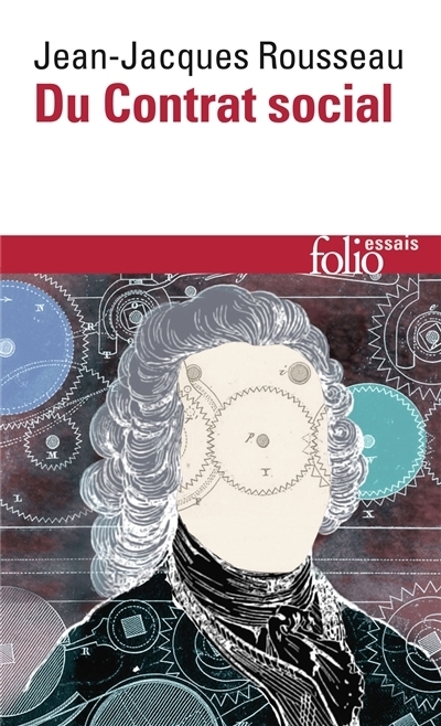 Du contrat social ; Discours sur l'économie politique ; Du contrat social | Rousseau, Jean-Jacques