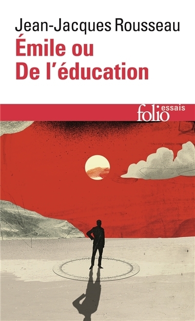 Emile ou De l'éducation | Rousseau, Jean-Jacques