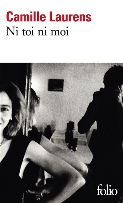 Ni toi ni moi | Laurens, Camille