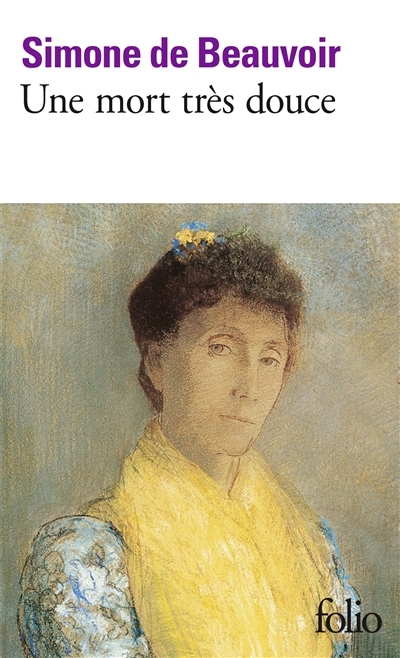 Une Mort très douce | Beauvoir, Simone de