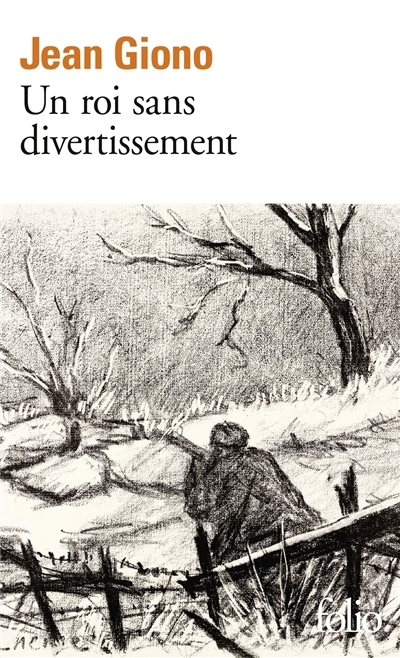 Un roi sans divertissement | Giono, Jean