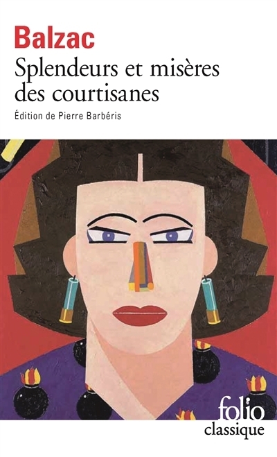 Splendeurs et misères des courtisanes | Balzac, Honoré de