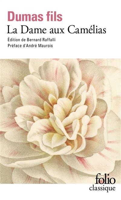 La dame aux camélias | Dumas, Alexandre