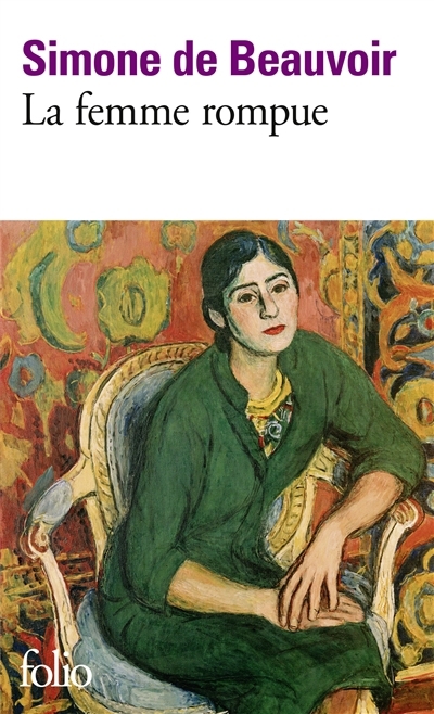 Femme rompue (La) | Beauvoir, Simone de