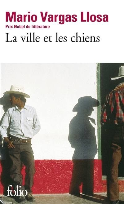 ville et les chiens (La) | Vargas Llosa, Mario