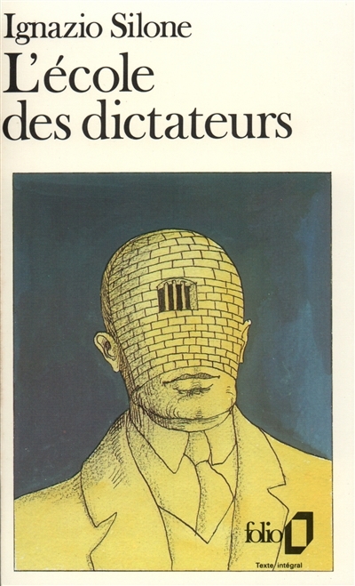 Ecole des dictateurs (L') | Silone, Ignazio