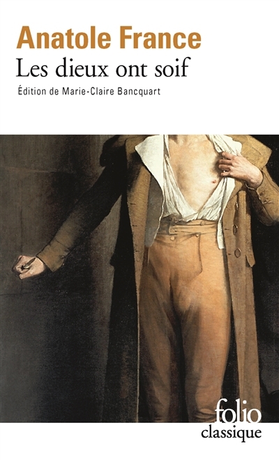 Dieux ont soif (Les) | France, Anatole