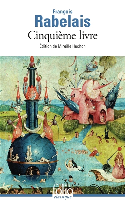 cinquième livre (Le) | Rabelais, François