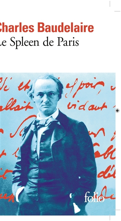 spleen de Paris (Le) | Baudelaire, Charles