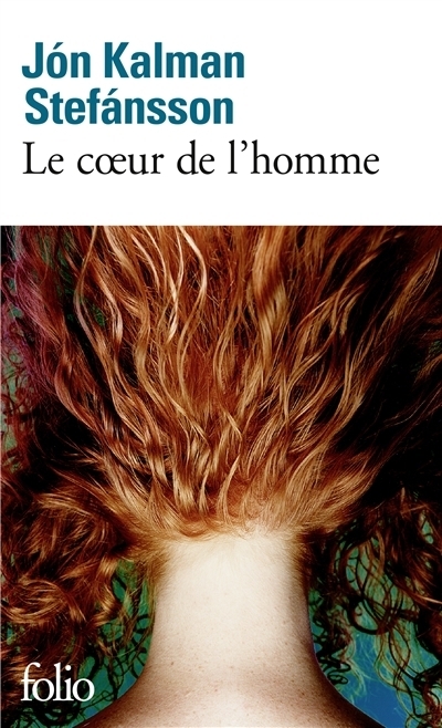 coeur de l'homme (Le) | Jon Kalman Stefansson