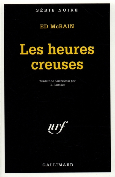 heures creuses (Les) | McBain, Ed