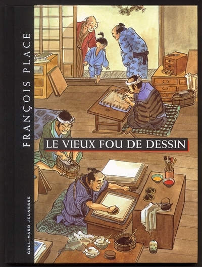 vieux fou de dessin (Le) | Place, François