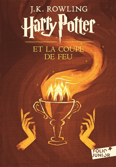 Harry Potter T.04 - Harry Potter et la Coupe de Feu | Rowling, Joanne Kathleen