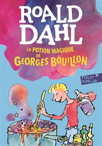 potion magique de Georges Bouillon (La) | Dahl, Roald