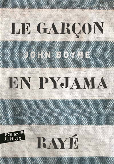 garçon en pyjama rayé (Le) | Boyne, John