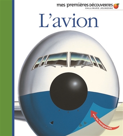 Mes Premières Découvertes - Avion (L') | Grant, Donald