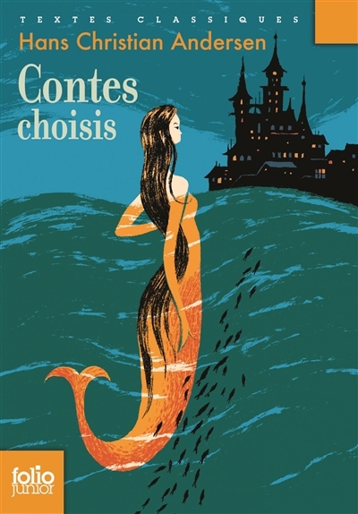 Contes choisis | Andersen, Hans Christian (Auteur) | Courgeon, Rémi (Illustrateur)