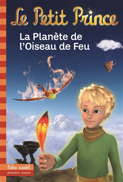 Le Petit Prince T.02 - La Planète de l'Oiseau de Feu  | Colin, Fabrice