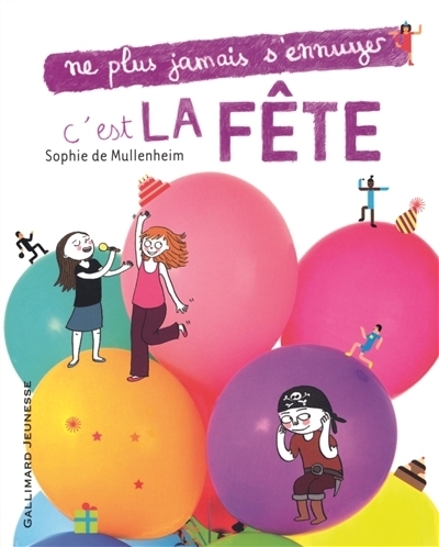 C'est la fête | Mullenheim, Sophie de (Auteur) | Boudet, Emilie (Illustrateur)
