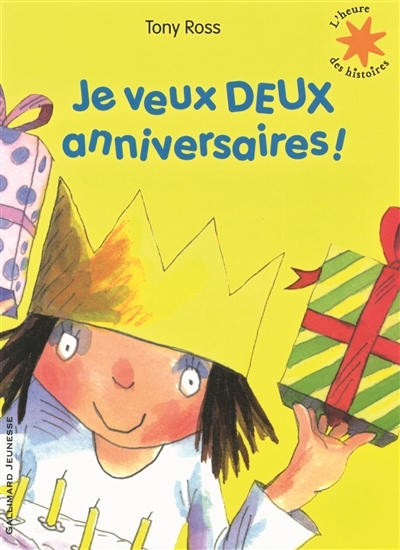 L'heure des histoires T.63 - Je veux deux anniversaires ! | Ross, Tony