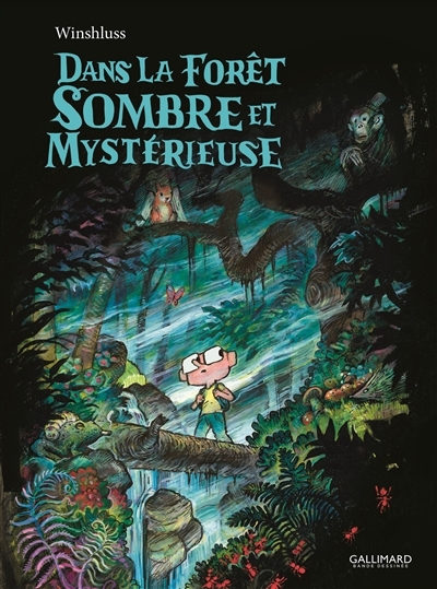 Dans la forêt sombre et mystérieuse | Winshluss