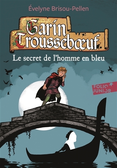 secret de l'homme en bleu (Le) | Brisou-Pellen, Evelyne (Auteur) | Wintz, Nicolas (Illustrateur)