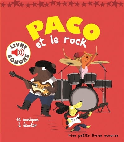 Paco et le rock | Le Huche, Magali