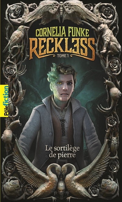 Reckless T.01 - sortilège de pierre (Le) | Funke, Cornelia