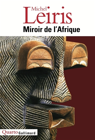 Miroirs de l'Afrique | Leiris, Michel