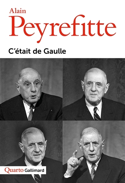 C'était de Gaulle | Peyrefitte, Alain