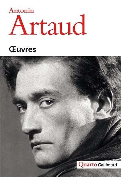 Oeuvres | Artaud, Antonin (Auteur)