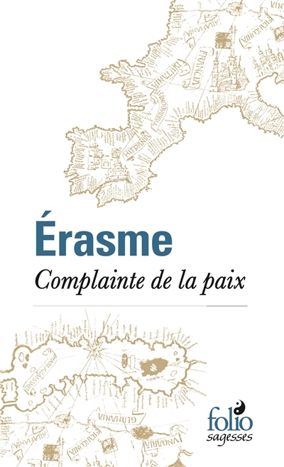 Complainte de la paix | Érasme