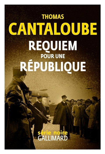 Requiem Pour une République | Cantaloube, Thomas