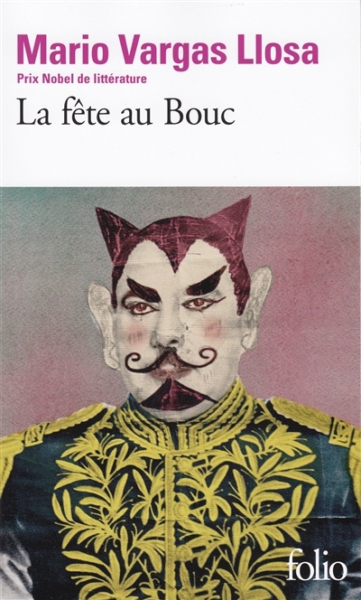 Fête au bouc (La) | Vargas Llosa, Mario