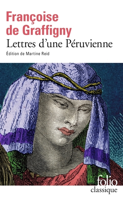 Lettres d'une Péruvienne | Graffigny, Françoise de