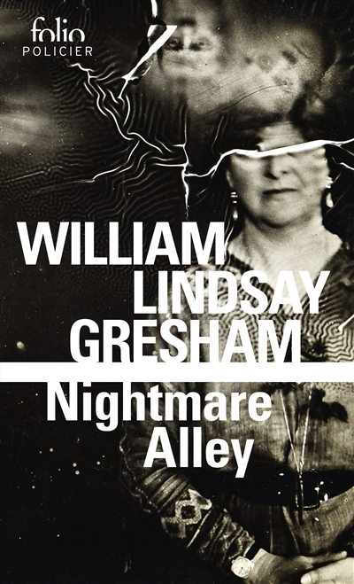 Nightmare alley | Gresham, William Lindsay (Auteur)