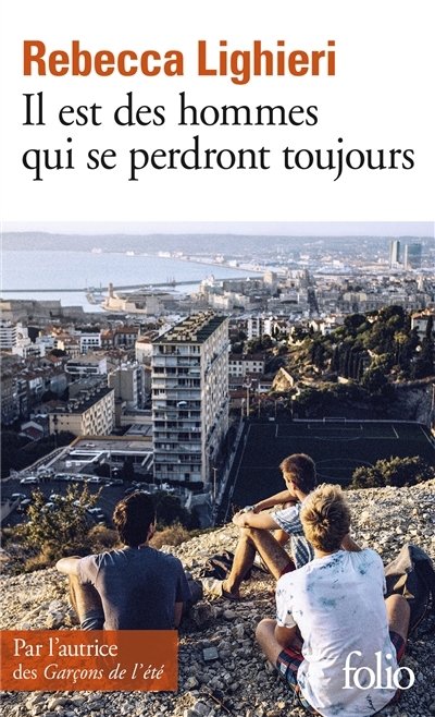 Il est des hommes qui se perdront toujours | Lighieri, Rebecca